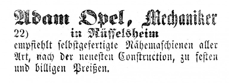 Erste Opel-Werbeanzeige Adam Opels. Erschienen am 10. April 1863 erschien im Groß Gerauer Kreisblatt
